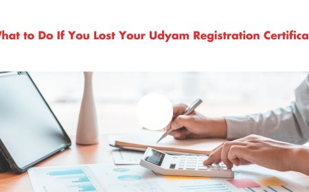 What to Do If You Lost Your Udyam Registration Certificate