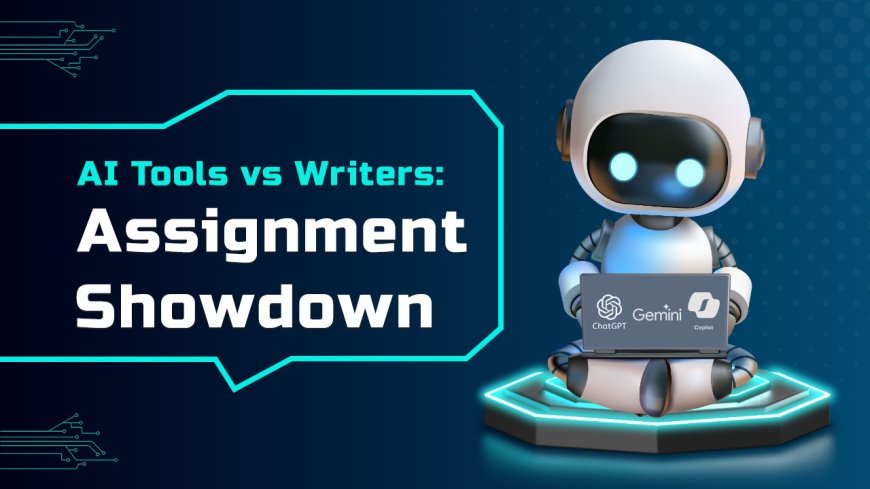 Assignment Writer vs. AI Tools: Who Writes It Better?