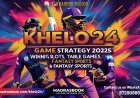 Khelo 24 Game Strategy 2025: Winning Slots, Table Games & Fantasy Sports