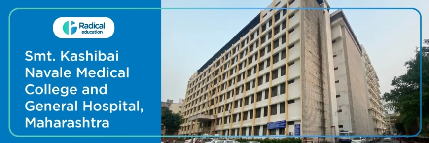Exploring Excellence at Kashibai Navale Medical College – A Premier Choice for MBBS Aspirants