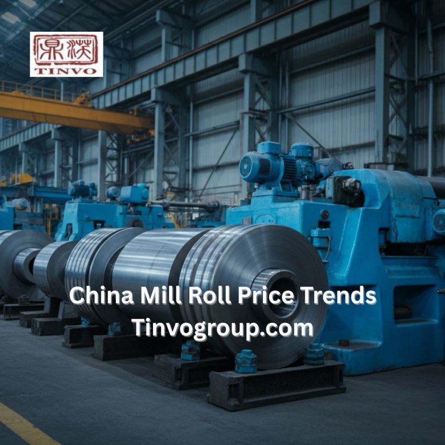 China Mill Roll Price Trends and Buying Guide